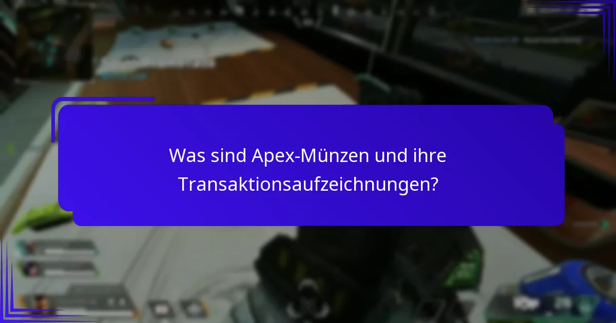 Wie kann ich mein Apex-Münzen-Konto effektiv verwalten?