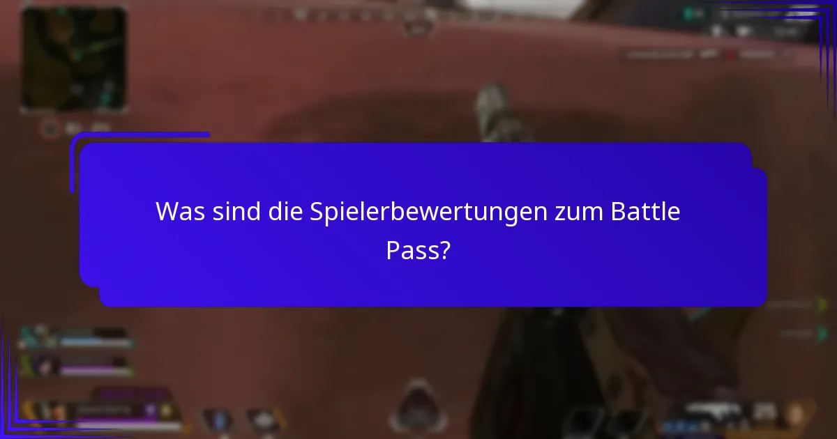 Was sind die zentralen Themen in den Diskussionen der Community über den Battle Pass?