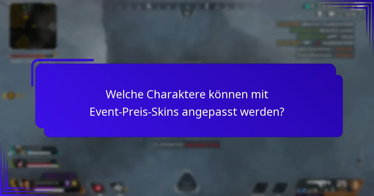 Wie erhält man Event-Preis-Skins?
